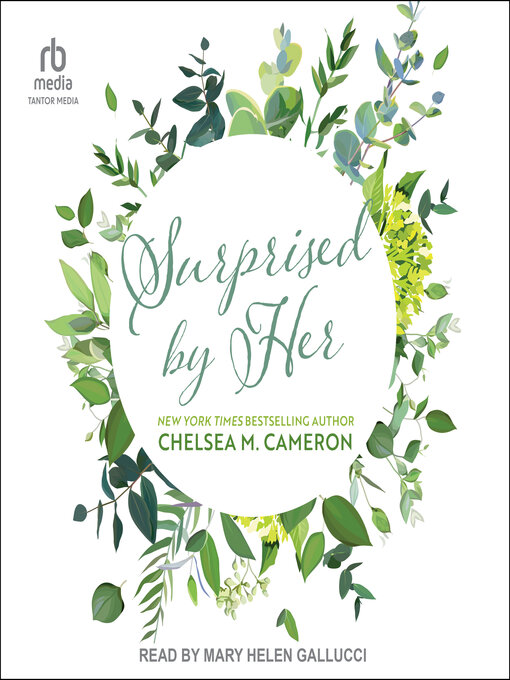 Title details for Surprised by Her by Chelsea M. Cameron - Available